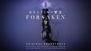 Destiny 2 Forsaken Original Soundtrack - Track 23 - Gunslinger