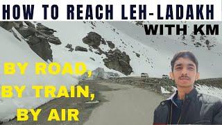 How to reach Leh-Ladakh By road  Taxi Bus and Train each Information  Where to Stay  Ladakh Route