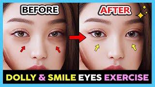  KOREAN DOLLY EYES EXERCISE  Get Aegyo Sal Smiling eyes Bigger eyes Fix hollow tear trough eyes