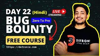 Day-22 - IDOR Vulnerability Find Your First Valid Bug - Bug Bounty Free Course Hindi