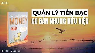 Cách quản lý tiền bạc - Cơ bản nhưng hữu hiệu  Sách A Dog called Money