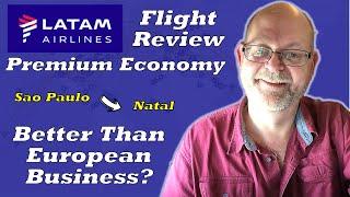 Flight Review - Latam Airlines Sao Paulo to Natal in Premium Economy
