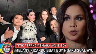 TITIK TERANG ASMARA AYU TING TINGMELANY ROCARDO SKAKMAT BOY WILLIAM SOAL MASA DEPAN ASMARA KEDUANYA