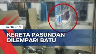 Rekaman Amatir Kereta Pasundan Dilempari Batu oleh Sekelompok Orang saat Melintas di Surabaya