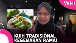 Kuih Tradisional Kegemaran Ramai  WHI 22 Oktober 2022