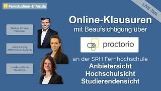 Erfahrungen mit Proctoring durch Proctorio - SRH Fernhochschule Mitarbeiterin & Studentin berichten