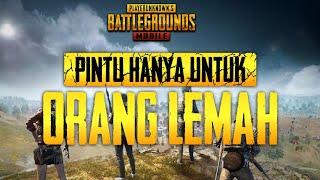 PUBG EXE Indonesia  Kami Tidak Butuh Pintu