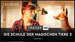 Die Schule der magischen Tiere 2 - Trailer deutschgerman FSK