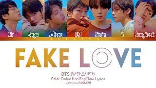 BTS 방탄소년단 - FAKE LOVE Color Coded Lyrics EngRomHan