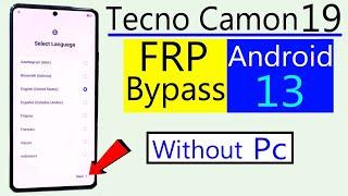 Tecno Camon 19 Pro Neo Frp Bypass How to Bypass FRP on Tecno Camon 19 Pro Android 12 13 Without Pc