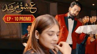 Ishq Murshid - Episode 10 Promo Review  Bilal Abbas Khan  Durefishan Saleem  Top Pakistani Drama
