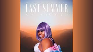 Ikson - Last Summer cupcakKe remix