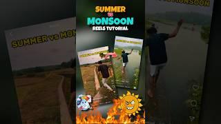 NEW TRENDING SUMMER VS MONSOON REELS VIDEO EDITING  SUMMER VS MONSOON  NEW TRENDING REELS TUTORIAL