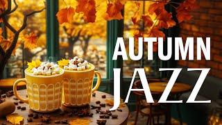 Sweet Jazz Music & Elegant Autumn Bossa Nova  Relaxing Morning with Instrumental Music for Cafe