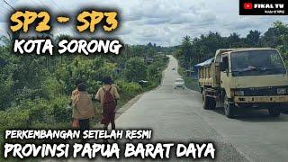  KELILING SP 2 TEMBUS SP 3 SORONG PAPUA BARAT DAYA  UPDATE TAHUN 2022