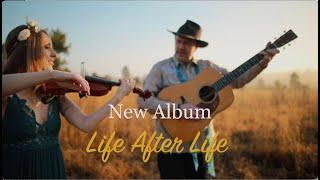Mark and Maggie OConnor - Album Trailer  Life After Life