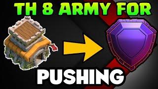 TH8 BEST ARMY FOR TROPHIES PUSHING MUST WATCH