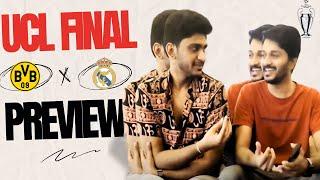 “யாறு பெருசு nu அடிச்சு காட்டு” Champions League Final Preview  FOOTBALL PECHU