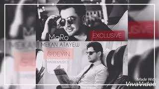 Mekan Atayew ft. MaRo - Gideyin 2019 HABIB MuSiC