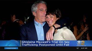 Ghislaine Maxwell Trial Delayed