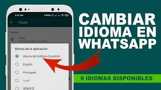 Cómo CAMBIAR EL IDIOMA de WhatsApp