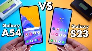 Samsung Galaxy A54 VS Samsung Galaxy S23 - Whats different?