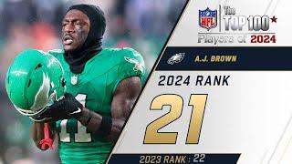 21 A.J. Brown WR Eagles  Top 100 Players of 2024