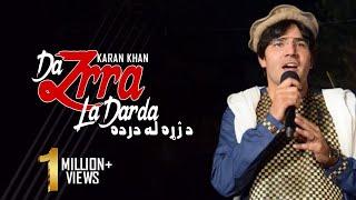 Karan Khan - Da Zrra La Darda Official - Bya Hagha Makhaam Dy Part III Audio