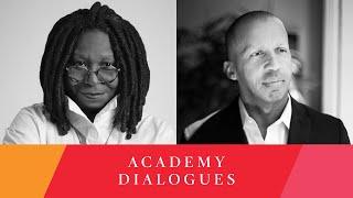 Whoopi Goldberg & Bryan Stevenson  Academy Dialogues The Power of Narrative