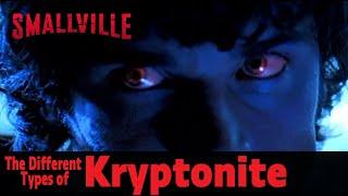 Superman - The Different Types of Kryptonite on “Smallville” other than Green