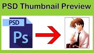 How to view psd ai file thumbnails in windows 1087xp