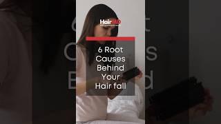 6 root causes behind your hair fall  Hair treatment  HairMD Pune