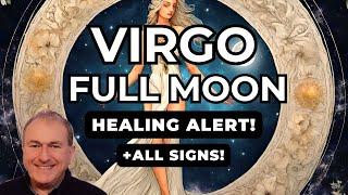 Healing Alert Virgo Full Moon from 25th February to 10th March 2024...