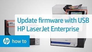 Using a USB Drive to Update the Firmware  HP LaserJet Enterprise Printers  HP Support