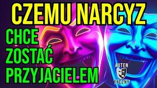 CZEMU NARCYZ CHCE ZOSTAĆ PRZYJACIELEM #narcyz #psychologia #rozwój #npd #psychopata #manipulacja