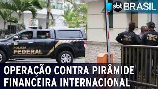 Operação contra pirâmide financeira internacional  SBT Brasil 191022