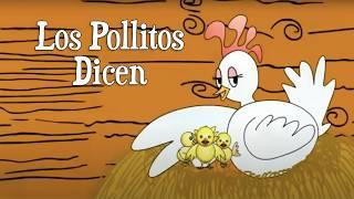 Los Pollitos Dicen - Canti Rondas  Canciones Infantiles