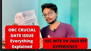 SSC MTS DV 2020  My Experience  OBC CERTIFICATE Crucial Date Issue