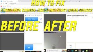 How to Fix Could Not Start Video source omegle in pc Omegle Camera Error Fixed