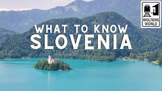 Slovenia - What to Know Before You Visit Slovenia