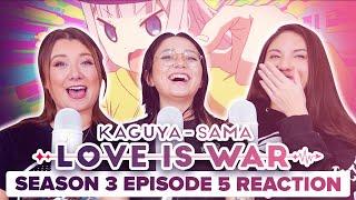 Kaguya-Sama Love is War - Reaction - S3E5 - Chika Fujiwara Wants to Beat a Rhythm...