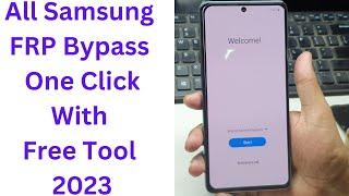 All Samsung FRP Bypass One Click Free Tool 2023  One Click Frp Bypass Tool  Samsung FRP Tool 2023