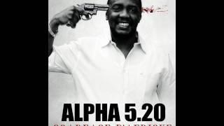 12. Alpha 5.20 - Scarface Dafrique