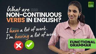 Verbs That Dont Take ING  Non-Continuous Verbs In English  English Grammar Lesson  Lets Talk