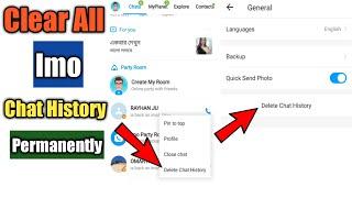 How To Clear All Imo Chat History Permanently  Delete Imo Messages