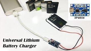 Universal Battery Charger Make using TP4056 Charger Module