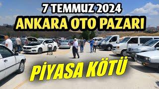 ANKARA OTO PAZARI - 7 Temmuz 2024  İkinci El Otomobil Piyasası