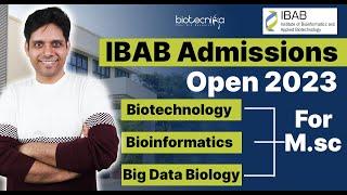 IBAB Bangalore Admissions For Msc Program in Biotech Bioinformatics & Big Data Biology