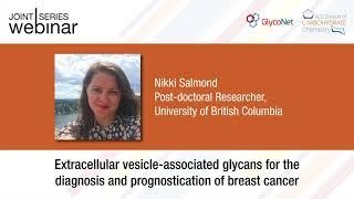 GlycoNet#ACSCARB Webinar ft. Dr. Nikki Salmond