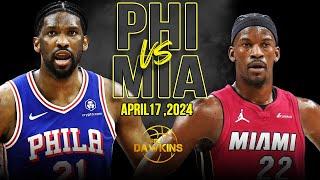 Philadelphia 76ers vs Miami Heat Full Game Highlights  2024 Play-In  FreeDawkins